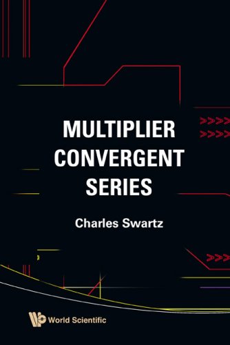Multiplier Convergent Series Charles Swartz