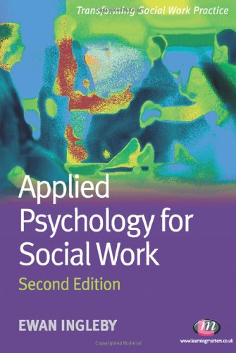 Applied Psychology For Social Work Second Edition Ewan Ingleby
