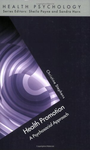 Health Promotion A Psychosocial Approach 1st Edition Christine Stephens
