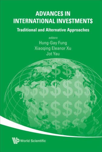 Advances In International Investments Traditional And Alternative Approaches Hunggay Fung