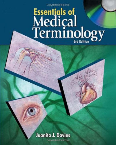 Essentials Of Medical Terminology 3rd Edition Juanita J Davies