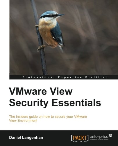 Vmware View Security Essentials Daniel Langenhan