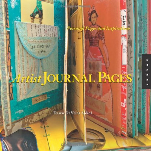1000 Artist Journal Pages Dawn Devries Sokol