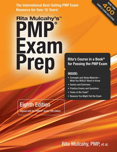Pmp Exam Prep Eighth Edition Ritas Course In A Book For Passing The Pmp Exam Eighth Rita Mulcahy