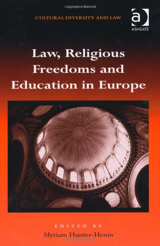Law Religious Freedoms And Education In Europe Myriam Hunterhenin