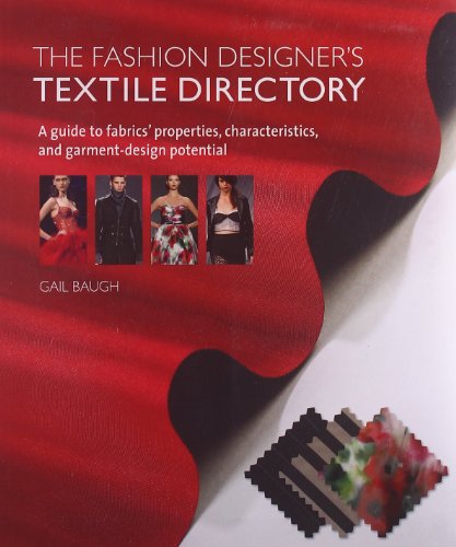 The Fashion Designers Textile Directory 1st Edition Gail Baugh