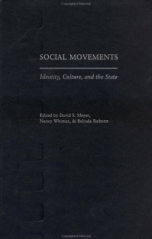 Social Movements Identity Culture And The State David S Meyer