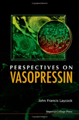 Perspectives On Vasopressin Illustrated Edition John Francis Laycock