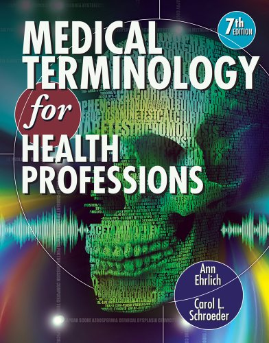 Medical Terminology For Health Professions 7th Edition Ann Ehrlich