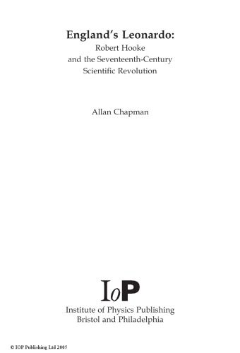 Englands Leonardo Robert Hooke And The Seventeenthcentury Scientific Revolution Chapman