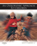 An Osteopathic Approach To Children The Perfect Companion To Pediatric Manual Medicine By Carreiro Jane E Carreiro
