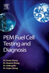 Pem Fuel Cell Testing And Diagnosis Jianlu Zhang Jifeng Wu Huamin Zhang And Jiujun Zhang Auth