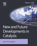 New And Future Developments In Catalysis Solar Photocatalysis Steven L Suib Eds