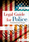 Legal Guide For Police Constitutional Issues 9th Edition Jeffery T Walker Craig Hemmens