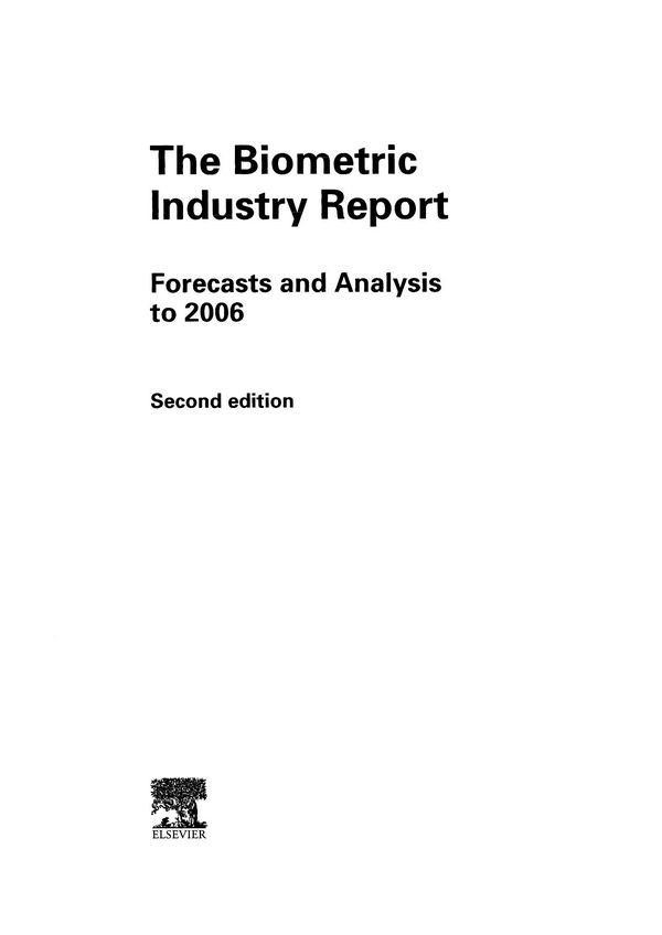 The Biometric Industry Report Forecasts And Analysis To 2006 2nd Mark Lockie