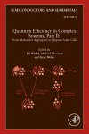 Quantum Efficiency In Complex Systems Part Iifrom Molecular Aggregates To Organic Solar Cells 1 Ed Uli Werfel