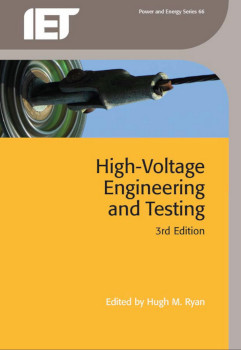 High Voltage Engineering And Testing 3rd Edition Ryan Hugh M