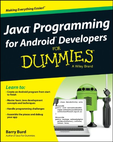Java Programming For Android Developers For Dummies 1st Edition Barry Burd