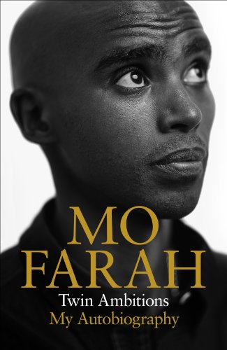 Twin Ambitions My Autobiography Mo Farah