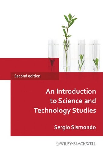 An Introduction To Science And Technology Studies 2nd Edition Sergio Sismondo