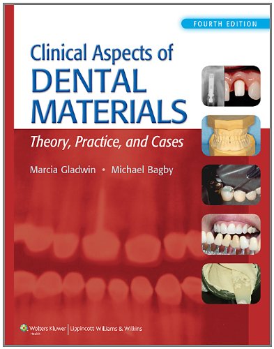 Clinical Aspects Of Dental Materials Fourth Marcia Gladwin Rdh Edd
