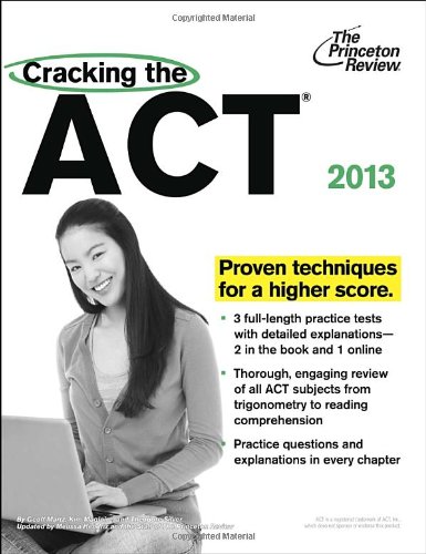 Cracking The Act 2013 Edition Princeton Review