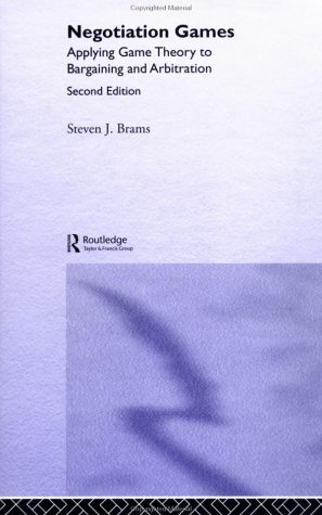 Negotiation Games 2nd Edition Steven Brams
