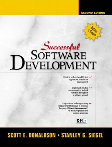 Successful Software Development 2nd Edition Scott E Donaldson