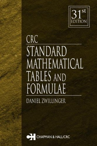 Crc Standard Mathematical Tables And Formulae 31st Edition 31th Edition Daniel Zwillinger