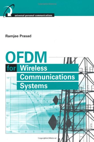 Ofdm For Wireless Communications Systems Ramjee Prasad