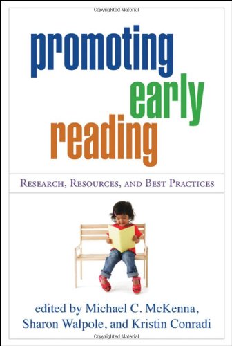 Promoting Early Reading Research Resources And Best Practices 1st Edition Michael C Mckenna
