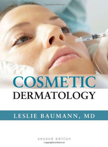 Cosmetic Dermatology Principles And Practice Second Edition 2nd Edition Leslie Baumann