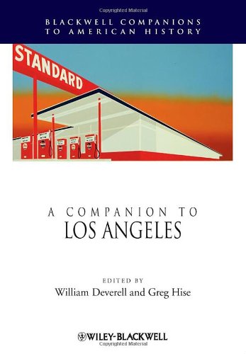 A Companion To Los Angeles 1st Edition William Deverell Greg Hise