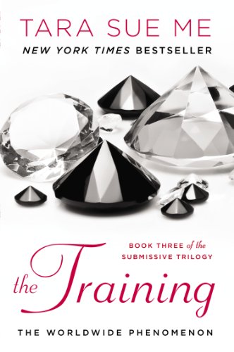 The Training The Submissive Series Tara Sue Me