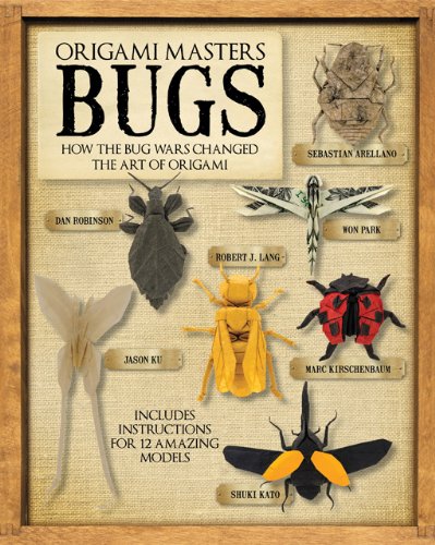 Origami Masters Bugs First Edition First Sherry Gerstein