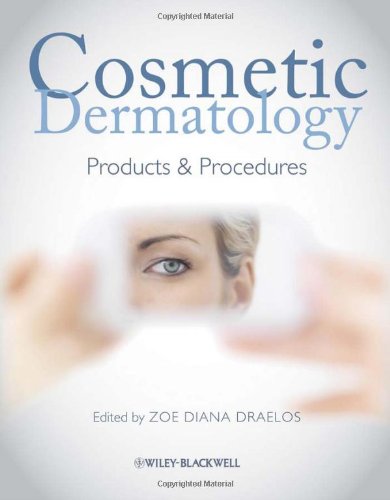 Cosmetic Dermatology Products And Procedures 1st Edition Zoe Diana Draelos