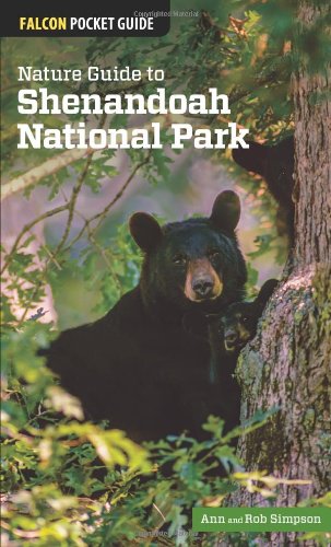 Falcon Pocket Guide Nature Guide To Shenandoah National Park Ann Simpson
