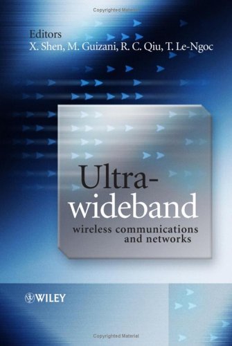 Ultrawideband Wireless Communications And Networks 1st Edition Xuemin Shen