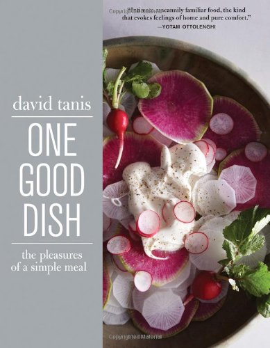 One Good Dish David Tanis