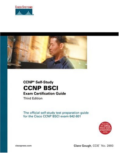 Ccnp Bsci Exam Certification Guide 3rd Edition Clare Gough