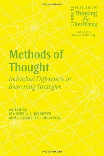 Methods Of Thought Individual Differences In Reasoning Strategies Elizabeth Newton