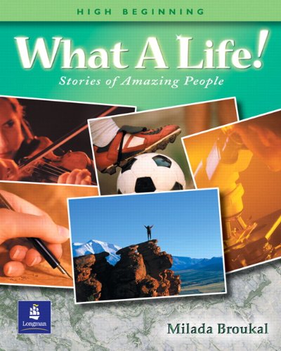 What A Life Stories Of Amazing People Milada Broukal
