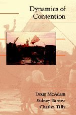 Dynamics Of Contention Doug Mcadam Sidney Tarrow Charles Tilly