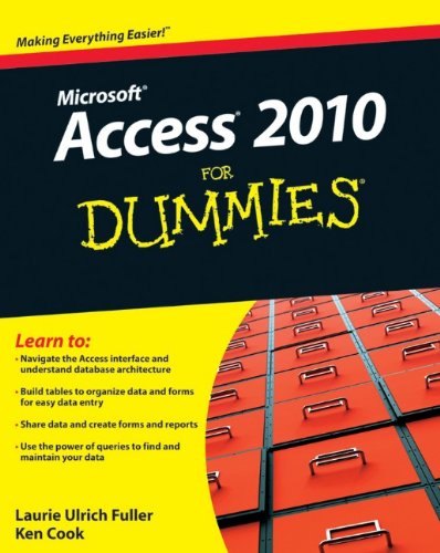 Access 2010 For Dummies 1st Edition Laurie Ulrich Fuller Ken Cook