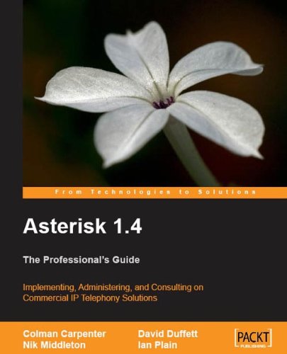 Asterisk 14 The Professionals Guide Colman Carpenter David Duffett