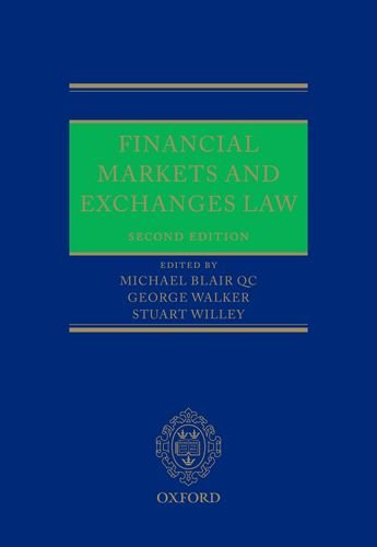 Financial Markets And Exchanges Law 2nd Edition Michael Blair Qc