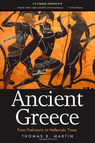 Ancient Greece From Prehistoric To Hellenistic Times 2nd Thomas R Martin