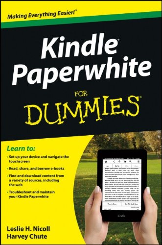 Kindle Paperwhite For Dummies 1st Edition Leslie H Nicoll Harvey Chute
