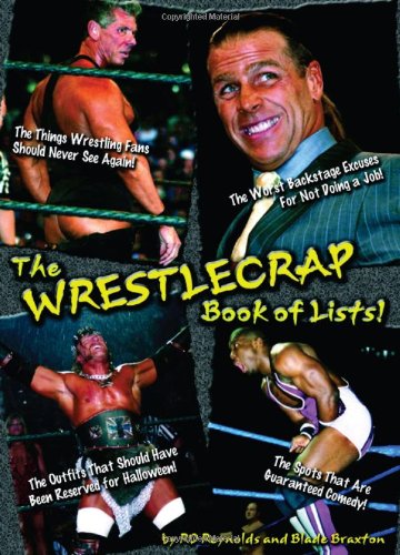 The Wrestlecrap Book Of Lists R D Reynolds Blade Braxton