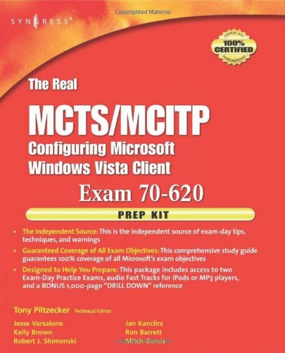 The Real Mctsmcitp Exam 70620 Prep Kit Independent And Complete Selfpaced Solutions Jesse Varsalone